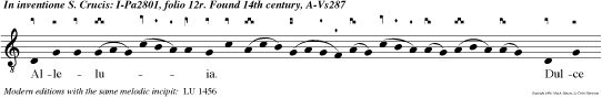 Alleluia. Dulce lignum dulces clavos, dulcia ferens pondera: quae sola fuisti digna sustinere regem coelorum et Dominum