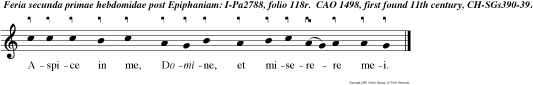 Aspice in me, Domine, et miserere mei.