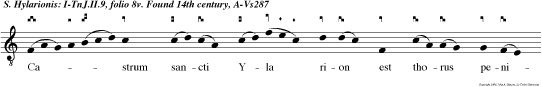 Ca strum sancti Yla rion est thorus penitentie, con fusus ubi est demon, stat corpus refragrantie, hic sicut mons sanctus Syon est locus indulgentie.