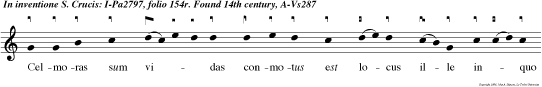 Celmoras sum vidas conmotus est locus ille inquo sancta crux jacebat alleluya. e u ou ae.
