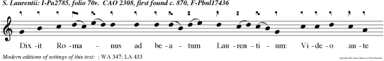Dixit Romanus ad beatum Laurentium: Video ante te juvenem pul cher rimum festina me baptizare.