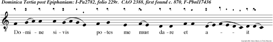 Domine sivis potes me mun dare et ait jesus  volo mundare magnifi-c e u o u a e. Domine salva nos perimus impera et fac deus tra qui litatem magnifi. e u o u a e.