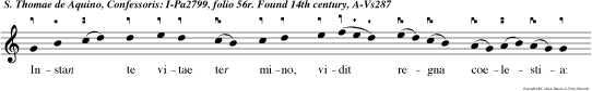 Instan te vitae ter mino, vidit regna coelestia: et revelan te Domino, novit parata praemia.