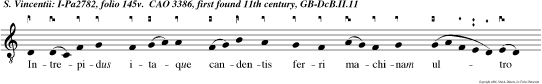 Intrepidus itaque candentis ferri machinam ultro con scen dit, ac manen immotus  erectis in coelum luminibus Dominum pre cabatur.