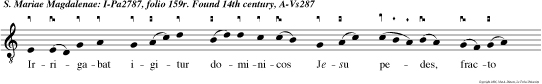 Irrigabat igitur dominicos Jesu pedes, fracto quoque alabastro, prae cipuis odoribus fragrabat domus omnis atque capillorum officio detergebat.