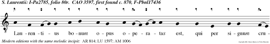 Laurentius bonum opus operatus est, qui per signum crucis caecos illuminavit.