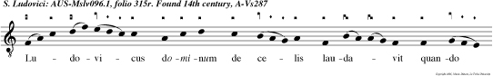 Ludovicus dominum de celis laudavit quando vite terminum celo dedicavit,