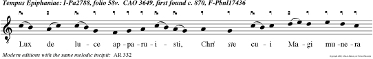 Lux de luce apparuisti, Chri ste cui Magi munera offerun alleluia alleluia alleluia.