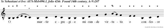 O martir egregie mirande virtutis o confesor regie christi servitutis nobis pre cum serie patroin sahitis sitis regnum glorie langiendo tutis.
