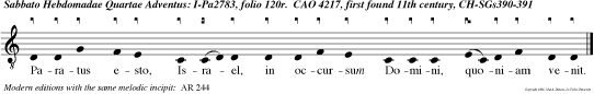 Paratus esto, Israel, in occursum Domini, quoniam venit.