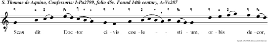 Scan dit Doctor civis coelestium, orbis decor, dux, lux fidelium, norma, limes lex morum omnium, vas vitutum ad vitae bravium.