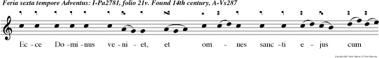Ecce Dominus veniet, et omnes sancti ejus cum eo: et erit in die illa lux magna.