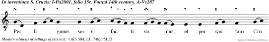 Per lignum servi facti sumus, et per san tam Crucem liberati sumus: fructus arboris seduxit nos, Filius Dei redemit nos. Alleluia.