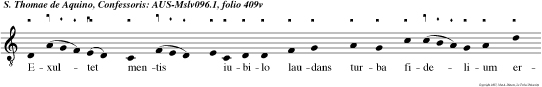 Exultet mentis  iubilo laudans turba fidelium errorum pulso nubilo per novi solis radium. Thomas