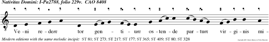 Veni redem tor gentium ostende partum virginis miretur omne seculum talis decet patus deum. Christe redem tor omnium expatre patris unice solus ante prin cipium nater in essa biliter