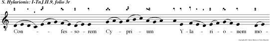 Con fessorem Cyprium  Ylarionem monacum devote rogitemus: Jhesum Chri stum  Dominum salvatorem homi num, venite, adoremus. Venite exultemus.