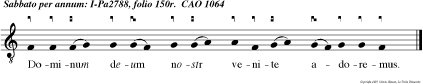Dominum deum nostr venite adoremus.