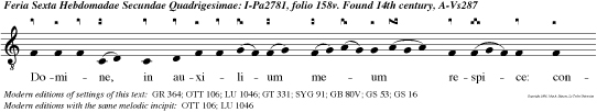 Domine, in auxilium meum respice: confundan tur et revereantur, qui quaerun animam meam, ut auferant eam.