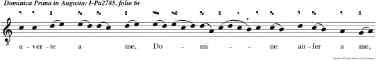 averte a me, Domine: aufer a me, concupiscentiam, Et animo irreverenti et infrunito ne tradas me, Domine.