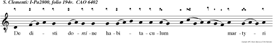 De disti domine habitaculum   martyri tuo clementi in  ma ri in modum templi marmore i angelicis manibus prepara tum iter pre bens populo terre  Ut enarrent   mirabi  lia   tu a.