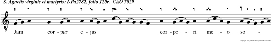 Jam corpus ejus corpori meo sociatum est et sangui ejus ornavit genas meas: Cujus Mater virgo est, cujus Pater  feminam nescit.