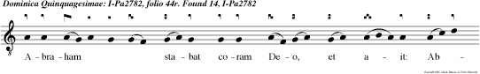 CAO V Abraham stabat coram Deo, et ait: Absit a te, Domine, ut per das justum cum impiis.