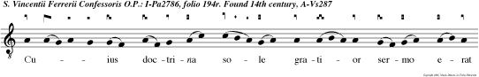 Cuius doctrina sole gratior sermo erat flam  mis ardentior In orbe Gloria par tri et filio et spiritui sancto In orbe celebris