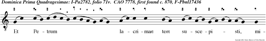 Et Petrum lacriman tem suscepisti, misericors Domine.