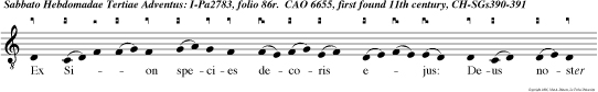 Ex Sion species decoris ejus: Deus noster manifeste veniet.