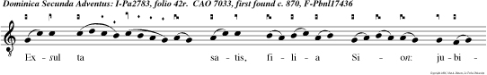 Exsul ta satis, filia Sion: jubila, filia Jerusalem.