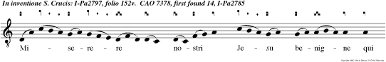 Miserere nostri Jesu benigne qui pas sus es clemen ter pro no  bis. Et.  Gloria  patri et filio et spiri tui sanc to. Alle.